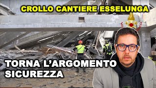 Crollo cantiere ESSELUNGA Firenze | Cede la struttura Sicurezza sul Lavoro sotto i Riflettori