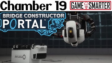 19 - Bridge Constructor Portal | Test Chamber 19 Solution.