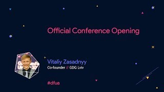 Official Conference Opening – Vitaliy Zasadnyy