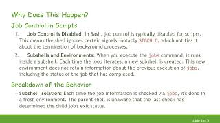 Understanding Why Jobs Command Consistently Shows Done In Bash Scripts