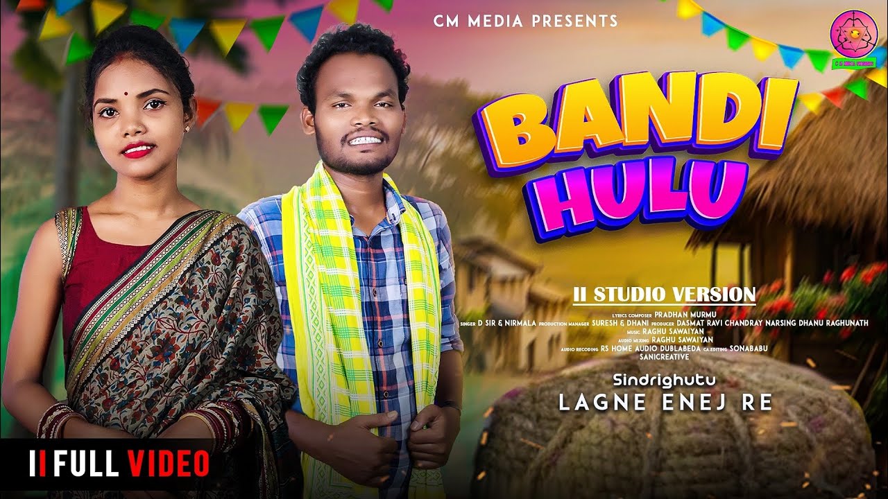 BANDI HULU SANTALI STUDIO VERSION VIDEO SONG 2026//D SIR & NIRMALA 