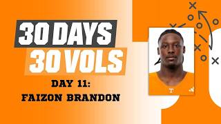 30 Days 30 Vols: Faizon Brandon
