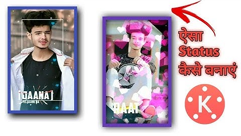 How To Create #Trending Full Screen Whatsapp Status Video in |KineMaster| #Kinasterediting tutorial