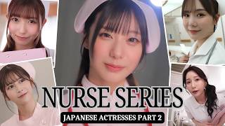 Japanese Nurse Series (Part 2)