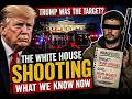 Trump Was the Target? What We Know About the White House Dinner Shooting