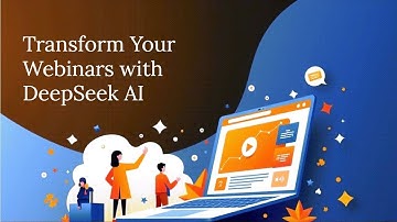 DeepSeek AI Mastery: Script Engaging Webinars Attendees Will Love!