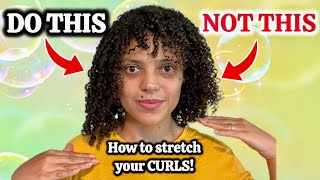 How To Stretch Your Curls & Avoid Shrinkage! Curly Hair Styling Tips! | Curls by Sharlene