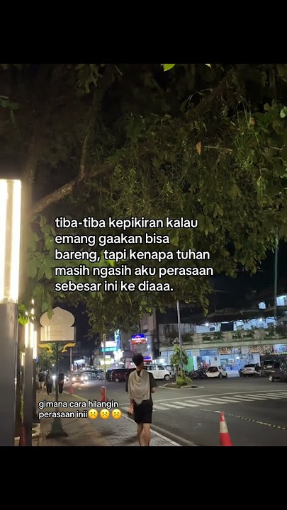 STORY WA #storywhatsapp #storywa #beranda #reels #motivation #hijrah #jowopride #galau #kcg23 vgt