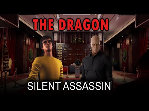 Elusive Target: The Dragon | Silent Assassin | HITMAN #hitman #brucelee