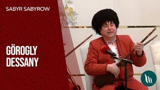 Sabyr Sabyrow - Görogly dessany | 2020