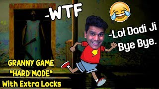 *HARD MODE* Me Dadi Ji Ke Ghar Se bhag Gaya  | GRANNY HORROR GAME | (Hard Mode with Extra Locks)