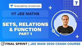 JEE Main 2020 Crash Course | Final Sprint | L 7 Sets, Relations and Function Part 1 | Maths