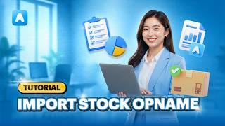 Product Tutorial - Import Stock Opname