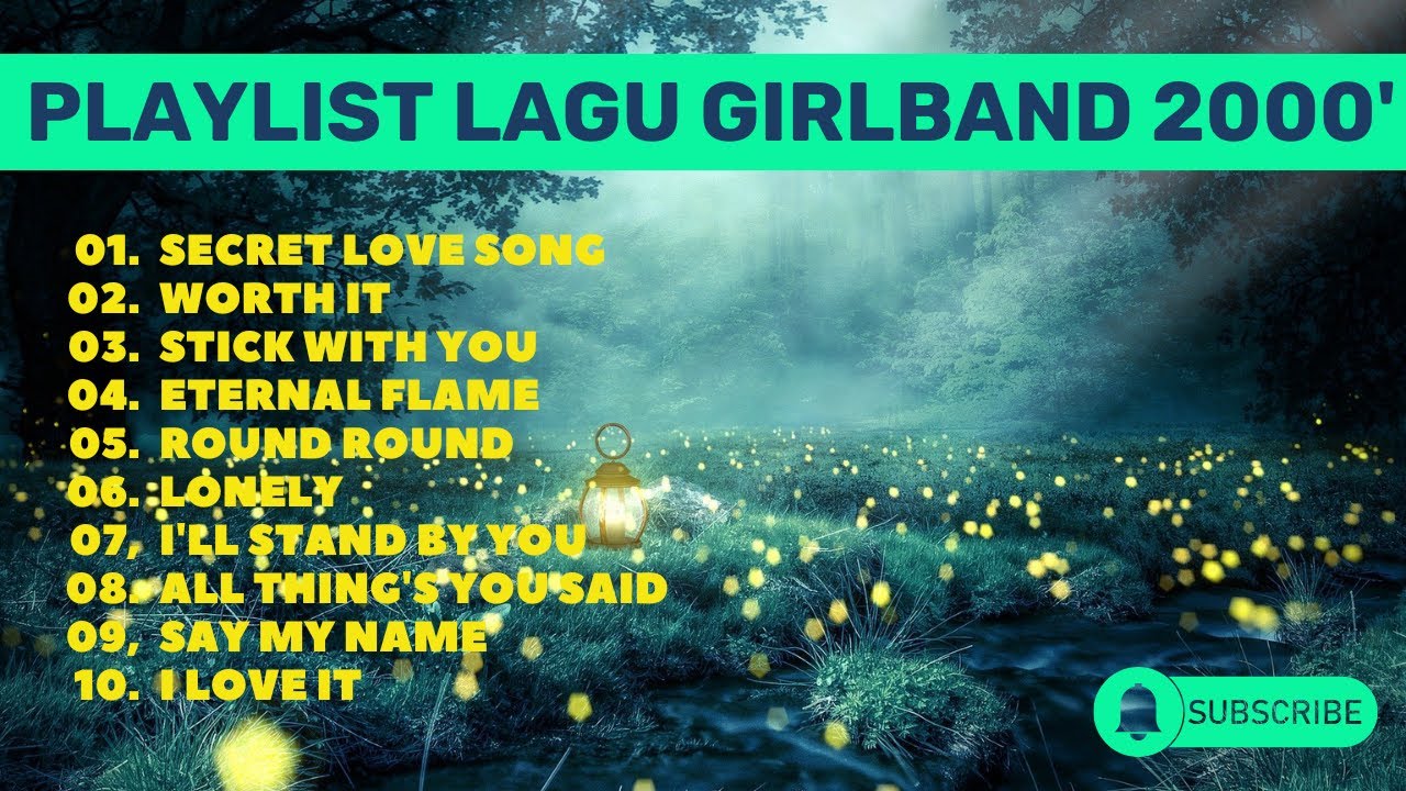 playlist-lagu-girl-band-2000-music-lagu-playlist-girlband-youtube
