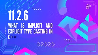 11.2.6 write a program to show the implicit and explicit typecasting of variables | Agha Kahan Board
