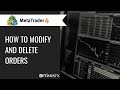 MetaTrader 4 (MT4) - How to Modify and Delete Orders - YouTube