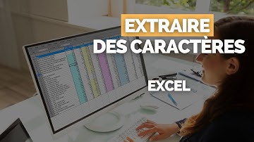EXTRAIRE des Caractères d