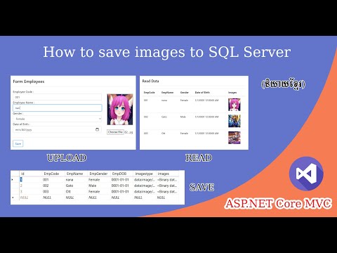 How to save and read images from SQL Server in ASP.NET Core (Khmer)