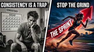 Why Consistency Can Kill Performance (The Sprint & Pause Cycle)