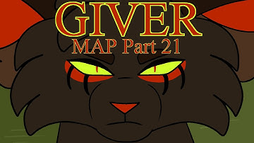 Giver- Warriors MAP Part 21