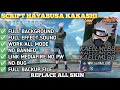 Script Skin Hayabusa Kakashi - Kakashi Hatake No Password | Full Effect Voice | Patch Terbaru