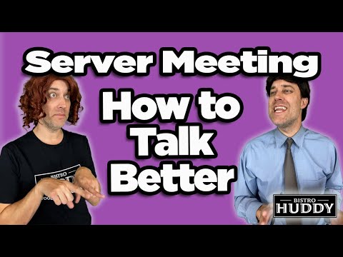 Server Meeting: How to Talk Better