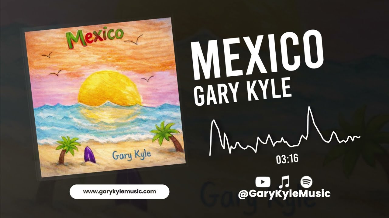 Watch Gary Kyle - Mexico (Official Visualizer) on YouTube Watch Gary Kyle - Mexico (Official Visualizer) on YouTube