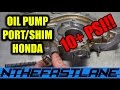 ▶️Oil Pump: How To Port & Shim (Honda)🔧