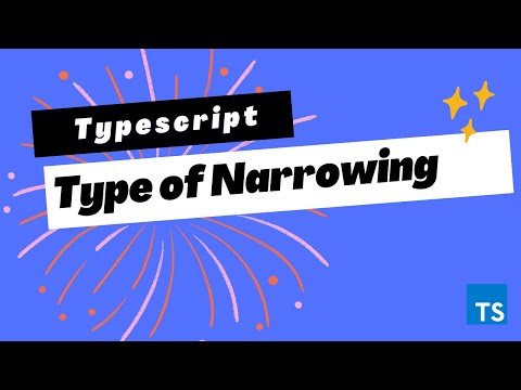 Typescript Bangla - Type of Narrowing