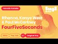 FourFiveSeconds Karaoke | Rihanna, Kanye West, Paul McCartney (Acoustic Karaoke)