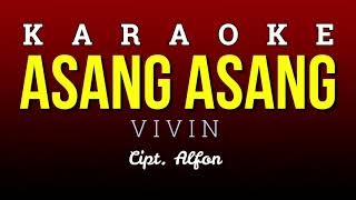 KARAOKE Asang Asang - Vivin ( Lagu Pop Manado Tanpa Vokal   Lirik )