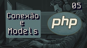 Criando conexão e Models | Mini Loja com PHP