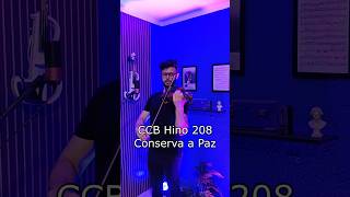 CCB Hino 208 - Conserva a Paz - Violino #ccb #ccbhinos #violino