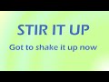 Stir It Up By Patti LaBelle Lyric Video