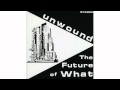 Unwound - Natural Disasters