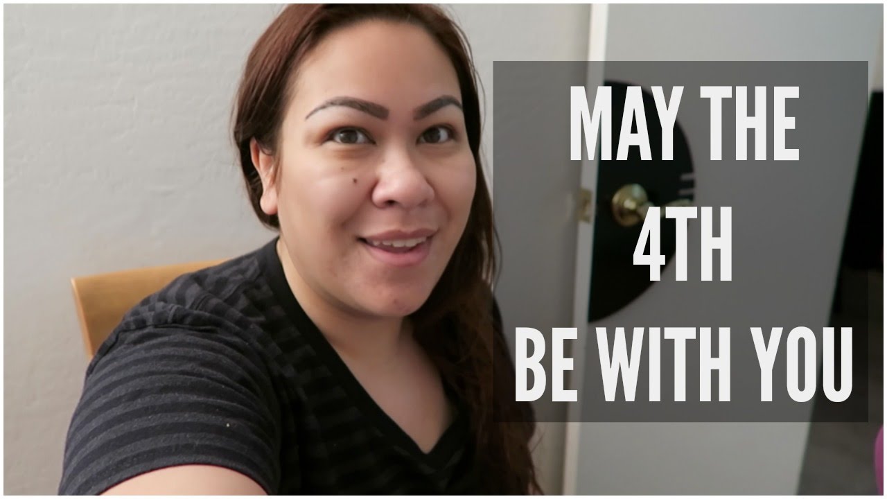 MAY THE 4TH BE WITH YOU! - May 4, 2015
