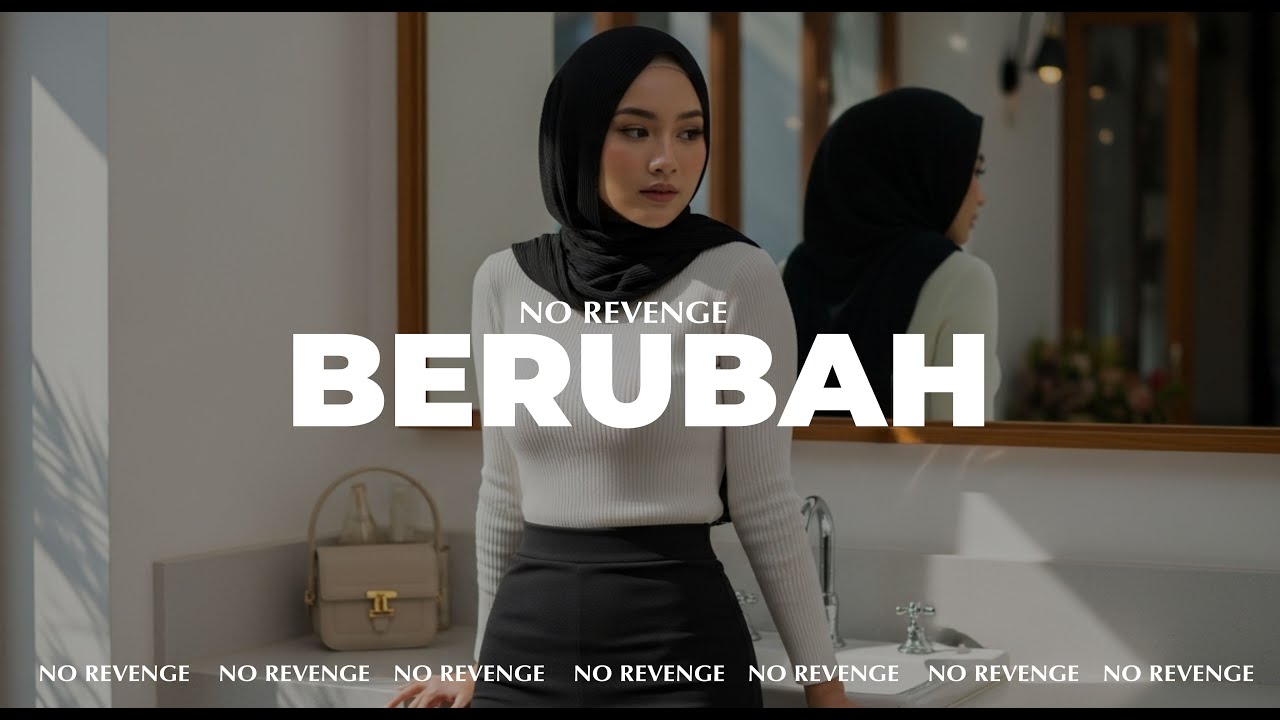 No Revenge - Berubah (Official Music) 
