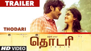 Thodari Trailer || Dhanush, Keerthy Suresh || D. Imman || Yuga Bharathi || Tamil Trailers 2016