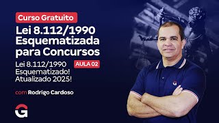 Curso Gratuito  Lei 81121990 Esquematizada Para Concursos Aula 02
