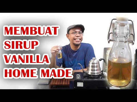 MEMBUAT SIRUP VANILLA HOME MADE