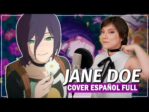 Chainsaw Man - The Movie: Reze Arc | JANE DOE (Cover Español) ft @ChemyNoSurfea