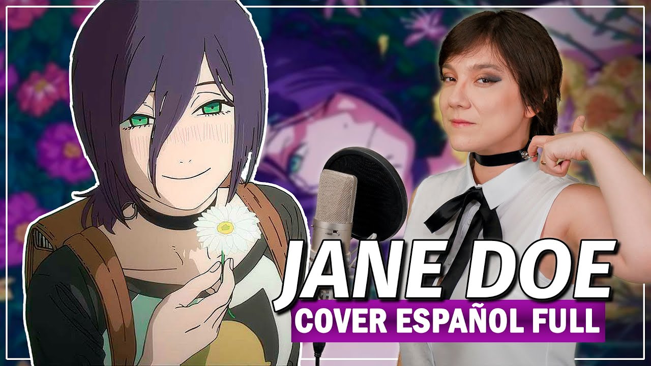 Chainsaw Man - The Movie: Reze Arc | JANE DOE (Cover Español) ft @ChemyNoSurfea