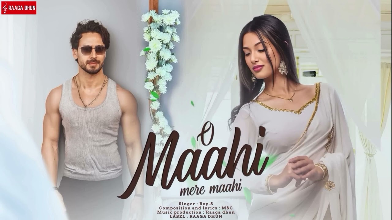 New Song 2025 | New Hindi Song | O Maahi Mere Maahi | Tiger Shroff | Harnaaz Sandhu | Romantic Song