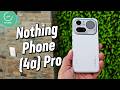 Nothing Phone (4a) Pro | Review completo