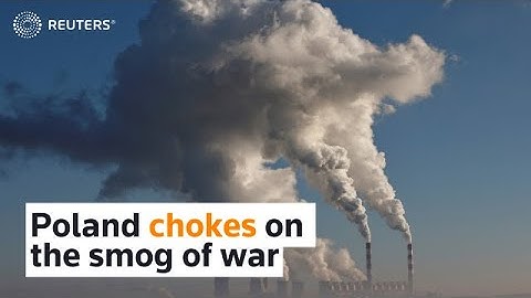Poland chokes on the smog of war