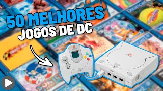 OS 50 MELHORES JOGOS DO DREAMCAST (2023)