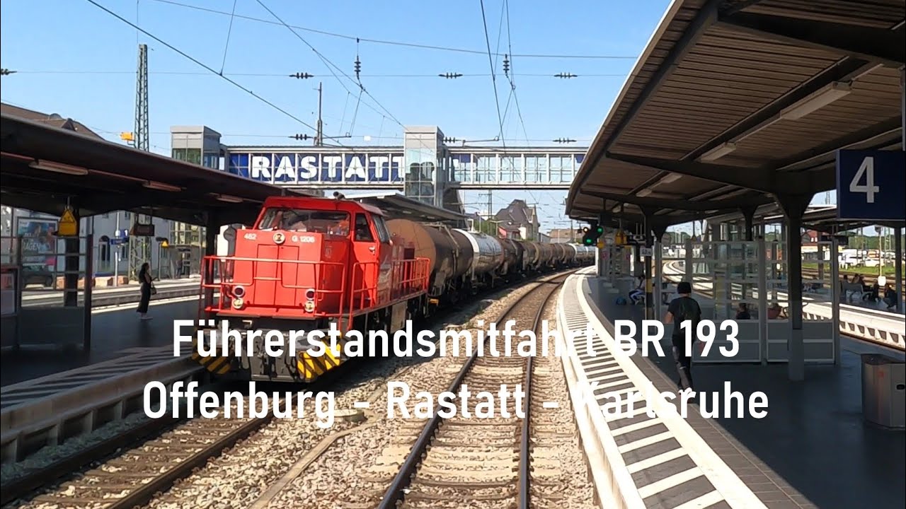 Führerstandsmitfahrt BR 193 von Offenburg über Rastatt nach Karlsruhe