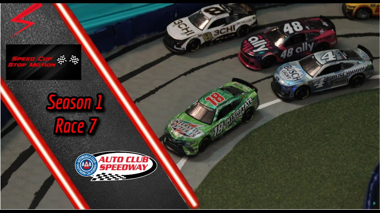 Speed Cup Racing Speed Cup Stop Motion // S1 R7 // Auto Club Speedway [Nascar Stop ...