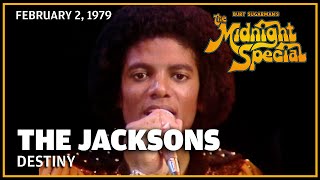 Destiny  - The Jacksons | The Midnight Special