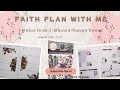 FAITH PLAN WITH ME | 2 in 1 video | Horizontal & Dashboard Planner | Aug 15th, 2022